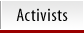 activists