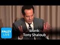 Monk - Tony Shaloub On Playing Adrian Monk (Paley Center Interview, 2008)