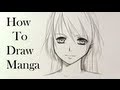 How to draw a Manga girl—slow tutorial [HD!!]