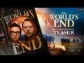 The World's End - Teaser Trailer