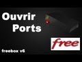 Ouvrir port FREEBOX [tuto]