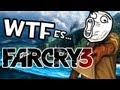 WTF es este juego... | FAR CRY 3