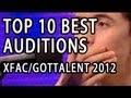 Top 10 Best First Auditions X Factor / Got Talent (USA UK/Britain) 2012 #Top MOST VIEWED