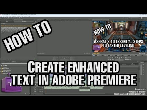 ★ YouTube - Create Enhanced Text in Adobe Premiere ft. Ashral! - WAY➚