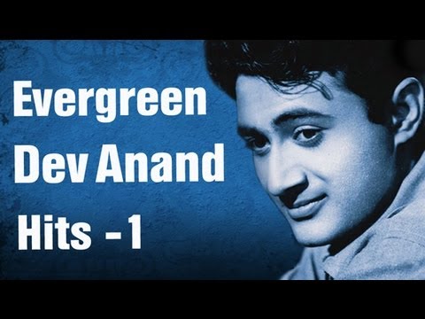 Evergreen Dev Anand Hits - 1 - Top 10 Dev Anand Songs