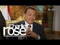 Charlie Rose - Hosni Mubarak, President of Egypt