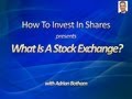 What Is A Stock Exchange - A Beginners Guide