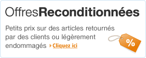 Offres reconditionnes : petits prix sur des articles retourns par des clients ou lgrement endommags