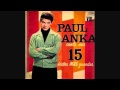 Paul Anka - Put Your Head On My Shoulder