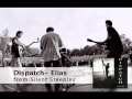 Dispatch - Elias