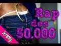 JEREMY - LE RAP DES 50 000