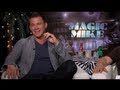 MAGIC MIKE Interviews: Channing Tatum, McConaughey, Pettyfer, Manganiello, Bomer and Horn