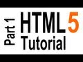 HTML5 Tutorial For Beginners - part 1 of 4 - Getting Started