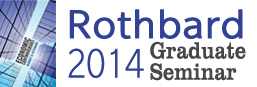 Rothbard Graduate Seminar 