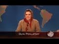 Saturday Night Live - Weekend Update: Olya Povlatsky - 02/16/13