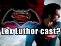 Man of Steel 2: Bryan Cranston as Luthor? - ETC 8/8/13