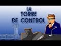 La Torre de Control