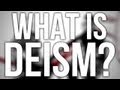 290. What Is Deism?