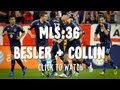 MLS 36 | Matt Besler and Aurelien Collin