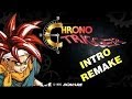 CHRONO TRIGGER INTRO REMAKE