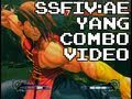 SSFIVAE: Yang Combo Video / ヤン コンボ動画