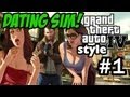 DATING SIM GTA IV STYLE! #1 CRAPPY DRIVERS GRRR!!!