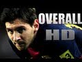 Lionel Messi Overall 2013 HD