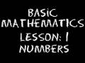 Basic Math: Lesson 1 - Numbers