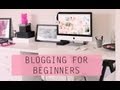 How to start a Blog - Beginners Guide