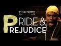 Thug Notes - Pride & Prejudice