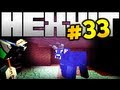 HYPER-DUNGEON mit BULLEN! :D - F33 - HEXXIT mit Zander