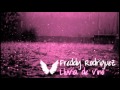 Freddy Rodríguez - Tu escuchas mi canción - Lluvia de Vino