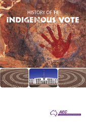 History of the Indigenous Vote