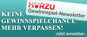 Für den HÖRZU Gewinnspiel-Newsletter anmelden