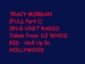 TRACY MORGAN ON G-UNIT RADIO (FULL Part 1 / 3)