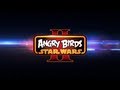 NEW: Angry Birds Star Wars II ft. TELEPODS coming September 19