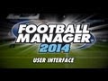 #FM14 Video Blog - User Interface (English version)