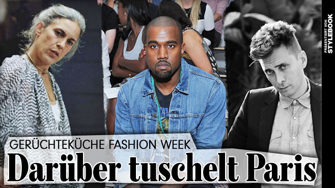 Gerüchte-Küche Fashion Week Darüber spricht Paris 