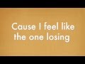 Losing by Tenth Avenue North Lyrics