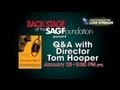 Q&A with Director Tom Hooper of THE KING'S SPEECH