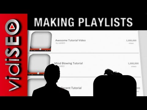 How to Make a Playlist on YouTube - 2012 Edition