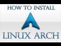 How To Install Linux Arch 2013