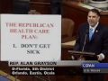 Alan Grayson on the GOP Health Care Plan: 