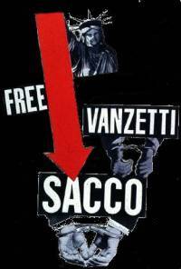 Free Sacco & Vanzetti!