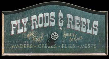 Hanging sign: Fly Rods & Reels