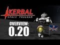 Version 0.20: Overview (Kerbal Space Program)