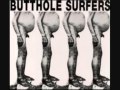 Butthole Surfers - Butthole Surfers [1983] + PCPPEP [2003]