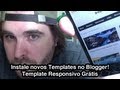 Blogger Templates e Modelos - Crie o seu site no Blogger!