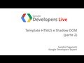 GDL Italia - Template HTML5 e Shadow DOM (parte 2)