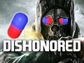 Bro Team - Dishonored